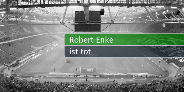 robert-enke-ist-tot