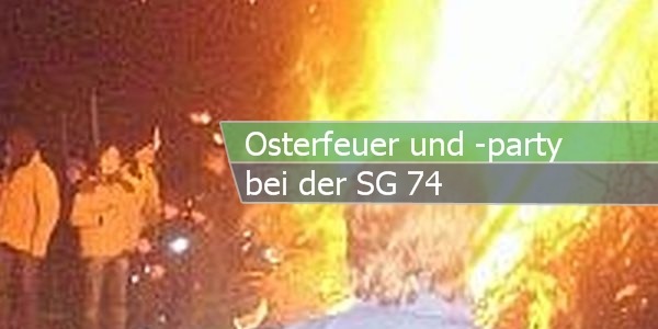 Osterfeuer 74 richtig